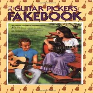 洋書 Guitar Pickers Fakebook: The Ultimate Sourcebook for the Traditional Guitar Player, Contains over 250 Jigs, Reels, Rags, Hornpipes & Breakdowns from All the Major Traditional Instrumental Styles