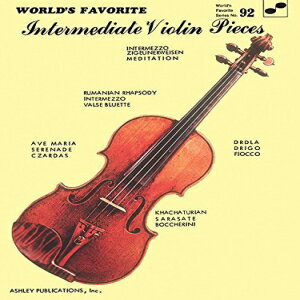 洋書 Intermediate Violin Pieces: World 039 s Favorite Series 92