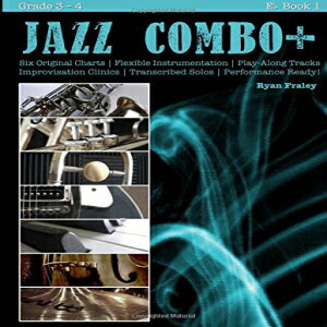 洋書 Paperback, Jazz Combo Plus, E-flat Book 1: Flexible Combo Charts | Solo Transcriptions | Play-Along Tracks (Volume 2)