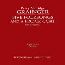 洋書 Paperback, Five Folksongs and a Frock Coat: Study score