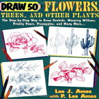 洋書 Paperback, Draw 50 F, Trees, and Other Plants: The Step-by-Step Way to Draw Orchids, Weeping Willows, Prickly Pears, Pineapples, and Many More...