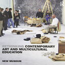 洋書 Routledge Paperback, Rethinking Contemporary Art and Multicultural Education(3)