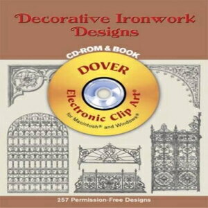 洋書 Decorative Ironwork Designs CD-ROM and Book (Dover Electronic Clip Art)