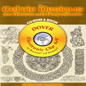 洋書 Celtic Designs for Artists and Craftspeople CD-ROM and Book (Dover Electronic Clip Art)