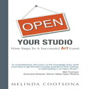 洋書 Paperback, Open Your Studio: Nine Steps to A Successful Art Event