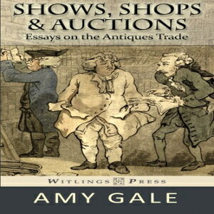 洋書 Paperback, Shows, Shops & Auctions: Essays on the Trade