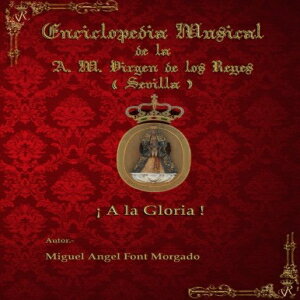 楽天Glomarket洋書 Paperback, A LA GLORIA - Marcha Procesional: Partituras para Agrupación Musical （Versión Original） （Colección de Partituras AM Virgen de los Reyes （Sevilla）） （Volume 3） （Spanish Edition）