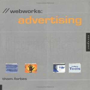 洋書 Paperback, Webworks: Advertising