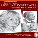 洋書 Paperback, How To Draw Lifelike Portraits From Photographs - Revised: 20 step-by-step demonstrations with bonus DVD(3)