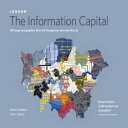 洋書 Paperback, London: The Information Capital: 100 Maps and Graphics that Will Change How You View the City