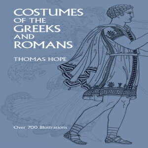 洋書 Paperback, Costumes of the Greeks and Romans (Dover Fashion and Costumes)