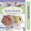 ν Hardcover, Build a Bag Book &Templates: Satchels: Sew 15 stunning projects and endless variations