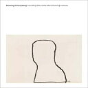 洋書 Hardcover, Drawing Is Everything: Founding Gifts of the Menil Drawing Institu...