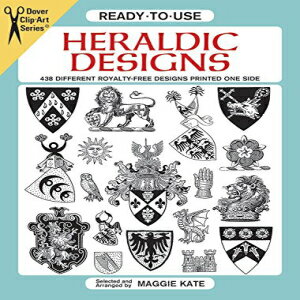 Glomarket㤨ν Paperback, Ready-to-Use Heraldic Designs (Dover Clip Art Ready-to-UseפβǤʤ2,710ߤˤʤޤ