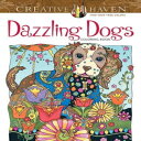 洋書 Paperback, Creative Haven Dazzling Dogs Coloring Book (Creative Haven Coloring Books)(3)