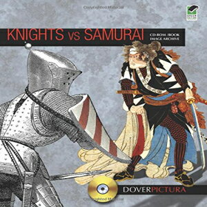 洋書 Paperback, Knights vs. Samurai (Dover Pictura Electronic Clip Art)