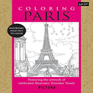 洋書 Paperback, Coloring Paris: Featuring the artwork of celebrated illustrator Tomislav Tomic (PicturaTM)