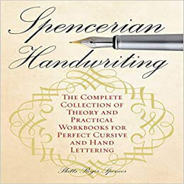 洋書 Spencerian Penmanship Practice Book: The Declaration of Independence: Example Sentences with Workbook Pages