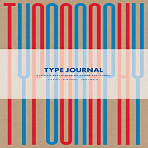 洋書 Paperback, Type Journal: A Typeface and Lettering Sketchbook (Thames & Hudson Gift)