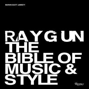 楽天Glomarket洋書 Hardcover, Ray Gun: The Bible of Music and Style