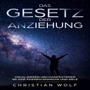 洋書 Paperback, DAS GESETZ DER ANZIEHUNG: Visualisieren und manifestieren Sie Ihre eigenen Wünsche und Ziele (German Edition)
