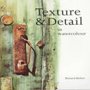 Glomarket㤨ν Paperback, Texture and Detail in WatercolorפβǤʤ4,347ߤˤʤޤ