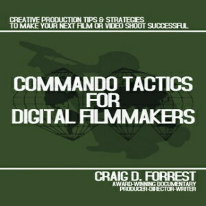 ν Windsock Press Paperback, Commando Tactics for Digital Filmmakers