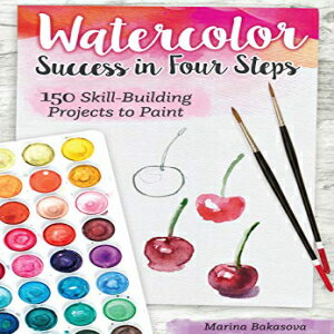 洋書 Paperback, Watercolor Success in Four Steps: 150 Skill-Building Projects to t (Design Originals) Beginner-Friendly Step-by-Step Instructions & Techniques to Create Beautiful tings as Easy as 1-2-3-4