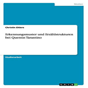 洋書 Erkennungsmuster und Erzählstrukturen bei Quentin Tarno (German Edition)