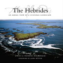 洋書 Hardcover, The Hebrides: An Aerial View of a Cultural Landscape