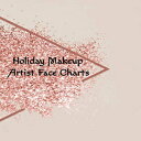 洋書 Paperback, Holiday Makeup Artist Face Charts: Make Up Artist Face Charts Practice Paper For ting Face On Paper With Real Make-Up Brushes Applicators - ... Contouring Techniques With Glitter