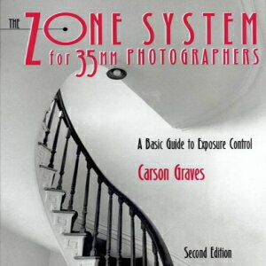 洋書 Paperback, The Zone System for 35MM Photographers: A Basic Guide to Exposure Control