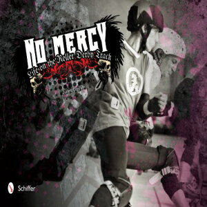 ν Hardcover, No Mercy: Roller Derby Life on the Track