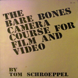 洋書 Paperback, The Bare Bones Camera Course for Film and Video