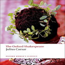 洋書 imusti Paperback, The Oxford Shakespeare: Julius Caesar (Oxford World's Class...