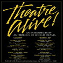 洋書 Meriwether Pub Paperback, Theatre Alive!: An Introductory Anthology of World ...