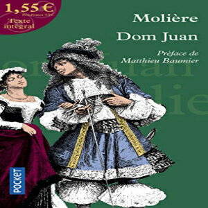 洋書 Mass Market Paperback, Dom Juan (Pocket classiques) (French Edition)