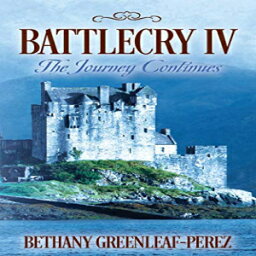 洋書 Paperback, Battlecry IV: The Journey Continues