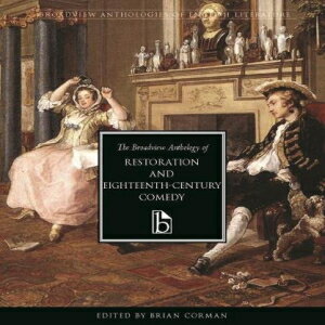 楽天Glomarket洋書 Paperback, The Broadview Anthology of Restoration and Eighteenth-Century Comedy