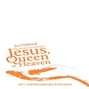 洋書 Paperback, The Gospel According to Jesus, Queen of Heaven: 10th Anniversary Edition
