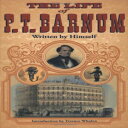 洋書 University of Illinois Press Paperback, The Life of P. T. Barnum, Written by Himself