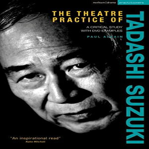 洋書 Hardcover, The Theatre Practice of Tadash