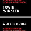 m Abrams Press Hardcover, Life in Movies: Stories from 50 years in Hollywood