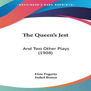 洋書 Paperback, The Queen's Jest: And Two Othe