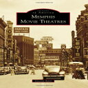 洋書 Arcadia Publishing Paperback, Memphis Movie Theatres (Images of America)(3)