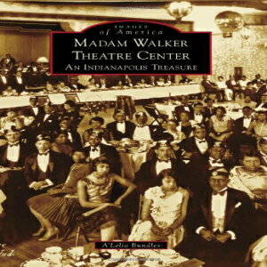 洋書 Paperback, Madam Walker Theatre Center: An Indianapolis Treasure (Images of America)