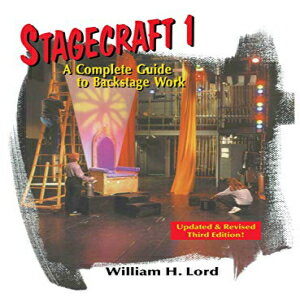 洋書 Hardcover, Stagecraft 1: A Complete Guide to Backstage Work (Revised) (Revised)