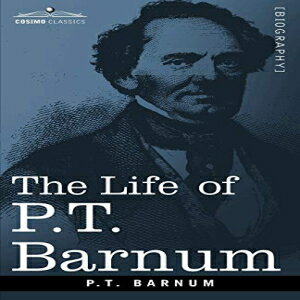 洋書 Paperback, The Life of P.T. Barnum