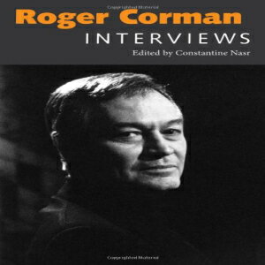Glomarket㤨ν University Press of Mississippi Paperback, Roger Corman: Interviews (Conversations with Filmmakers SeriesפβǤʤ6,072ߤˤʤޤ