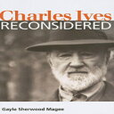 m Charles Ives Reconsidered (Music in American Life)